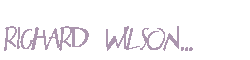 The Richard Wilson Test