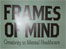 Frames of Mind exhibition banner