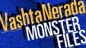 Watch: The Monster Files