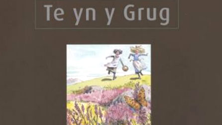 Clawr argraffiad diweddar o Te yn y Grug gyda lluniau gan Jac Jones