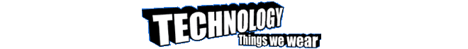 Technology - Things we wear