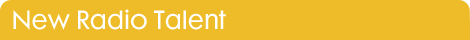 New Radio Talent