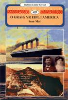 Clawr O Graig yr Eifl  i America