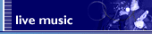 Live music