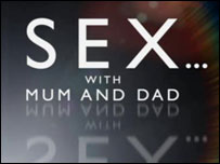 Marca do programa "Sex... With Mum and Dad", da BBC 3. 