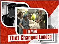 7 July: The week that changed London 