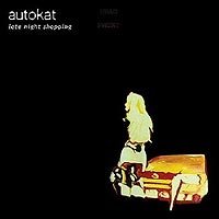 Autokat – Late Night Shopping